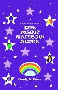 bokomslag The Magic Rainbow Stone
