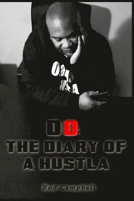 Rod Campbell - Do: The Diary of a Hustla: Second Edition, Häftad