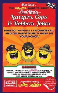 bokomslag The Hilarious Guide To Great Bad Taste Lawyers, Cops & Robbers Jokes