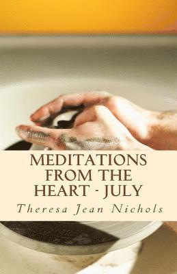 bokomslag Meditations from the Heart July