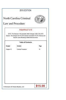 North Carolina Criminal Law And Procedure-Pamphlet # 9 1