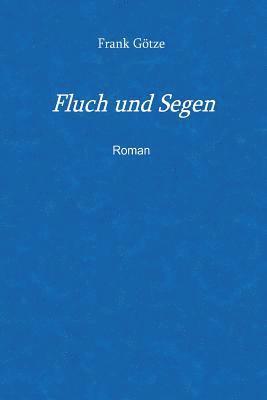 bokomslag Fluch und Segen