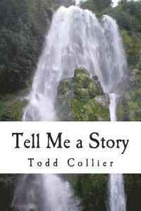 bokomslag Tell Me a Story: - The Parables and Principles of Jesus