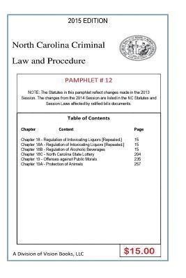 Tony Rivers Sr - North Carolina Criminal Law and Procedure Pamphlet # 12, Häftad