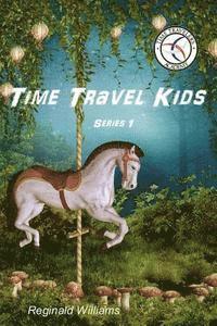 Time Travel Kids 1