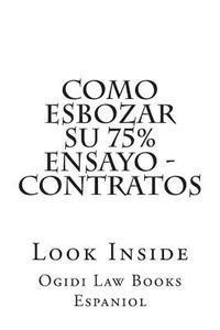 bokomslag Como esbozar su 75% ensayo - Contratos: Look Inside