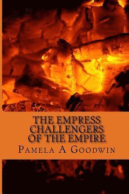 The Empress: Challengers of the Empire 1