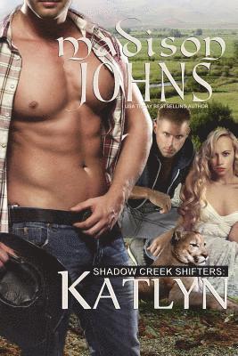 bokomslag Katlyn: Shadow Creek Shifters