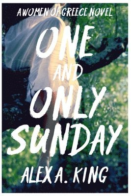 Alex a. King - One and Only Sunday, Häftad
