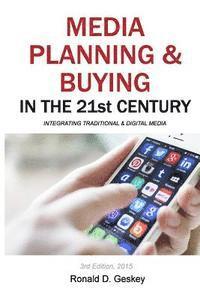 bokomslag Media Planning & Buying in the 21st Century: Integrating Traditional & Digital Media