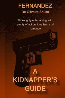 A Kidnapper's Guide 1