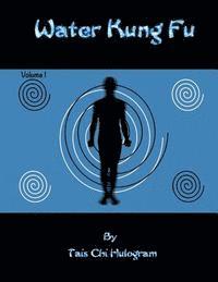 Water Kung Fu 1