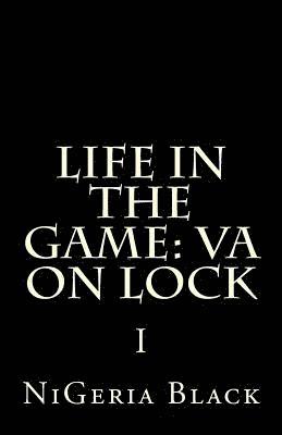 Nigeria Black, Purple Diamond Publishing - Life In The Game: VA On Lock I, Häftad. Tillgänglighet: Lägg i varukorg