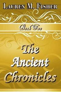 bokomslag The Ancient Chronicles: Book 2