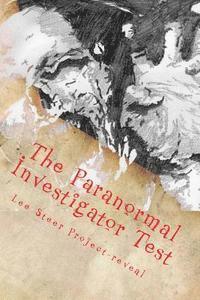 bokomslag The Paranormal Investigator Test: The Ghost Hunting Quiz