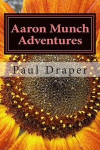 bokomslag Aaron Munch Adventures