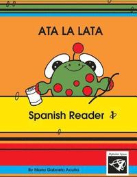 bokomslag Spanish Reader 1: Ata la Lata
