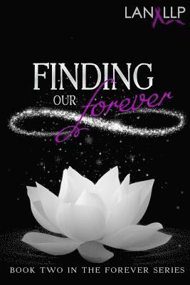 Finding our Forever 1