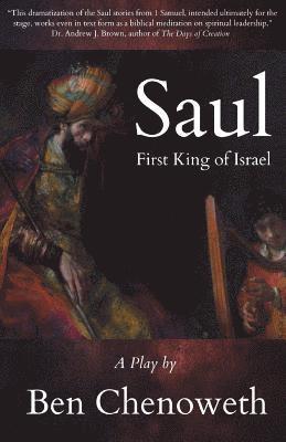 Saul, First King of Israel 1