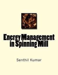 bokomslag Energy Management in Spinning Mill