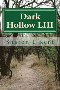 bokomslag Dark Hollow LIII
