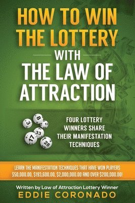 bokomslag How To Win The Lottery With The Law Of Attraction