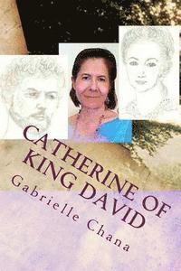 bokomslag Catherine of King David: Catherine the Great & King David Reincarnated