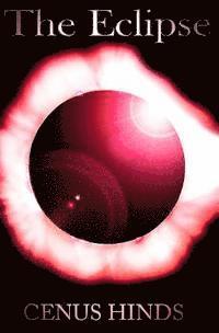 Cenus Hinds - The Eclipse, Häftad