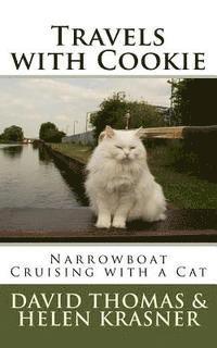bokomslag Travels with Cookie: Narrowboat Cruising with a Cat
