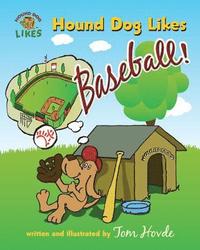 bokomslag Hound Dog Likes Baseball