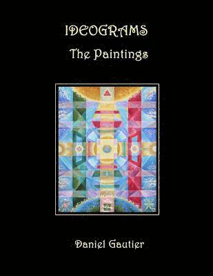 bokomslag Ideograms: The Paintings