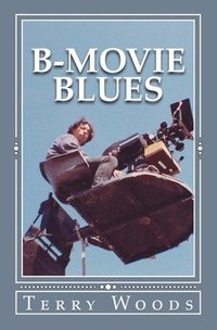 bokomslag B-Movie Blues