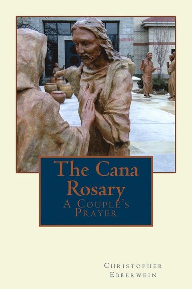 bokomslag Cana Rosary