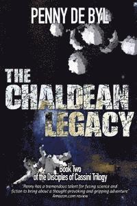 bokomslag The Chaldean Legacy: Book Two of the Disciples of Cassini Trilogy