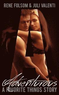 Juli Valenti, Rene Folsom - Favorite Things: Adventurous, Häftad
