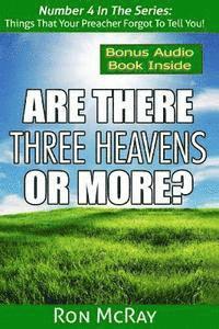 Are There Three Heavens... Or More? 1