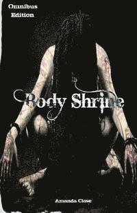 bokomslag Body Shrine: Omnibus Edition