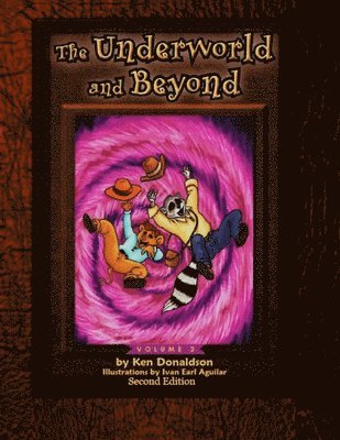 Ken Donaldson - The Underworld and Beyond, Häftad