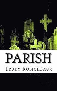 bokomslag Parish: A Short Story Novellette