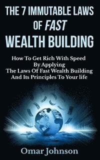 Omar Johnson - 7 Immutable Laws Of Fast Wealth Building, Häftad. Tillgänglighet: Lägg i varukorg