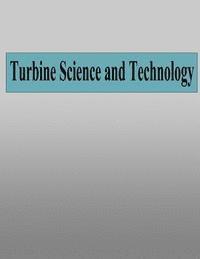 Turbine Science and Technology 1