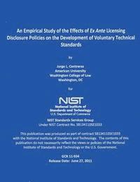 bokomslag An Empirical Study of the Effects of Ex Ante Licensing Disclosure Policies of the Development of Voluntary Technical Standards