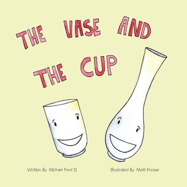 bokomslag Vase and the Cup