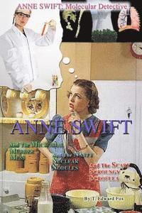 bokomslag Anne Swift: Molecular Detective Volume 1: First volume in the Anne Swift Mysteries