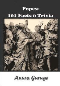 bokomslag Popes: 101 Facts & Trivia