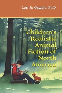 bokomslag Children's Realistic Animal Fiction of North America