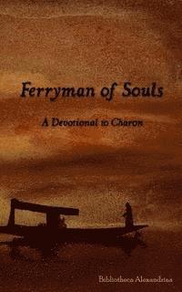 bokomslag Ferryman of Souls: A Devotional to Charon