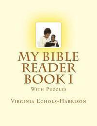 bokomslag My Bible Reader Book: With Puzzles