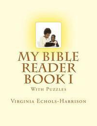 bokomslag My Bible Reader Book: With Puzzles