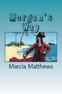 Morgan's Way 1